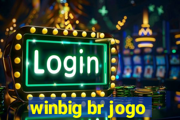 winbig br jogo